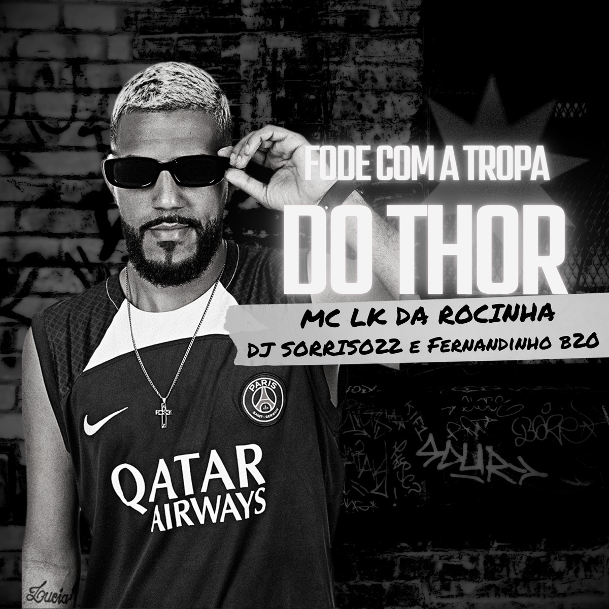 Fode Com a Tropa do Thor - Single by mc lk da rocinha album cover