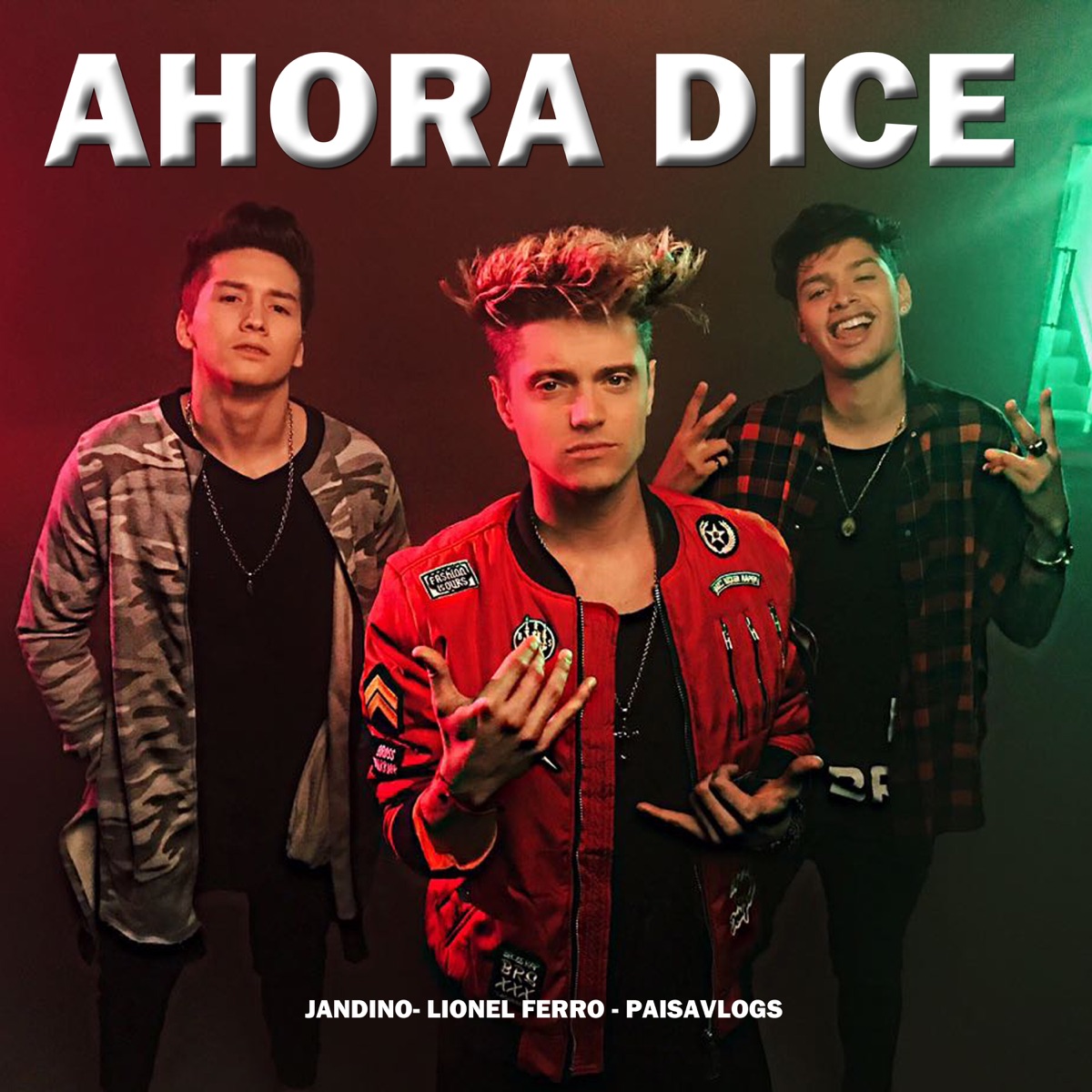 Ahora Dice (with Jandino & Paisavlogs) - Single by Lionel Ferro album cover