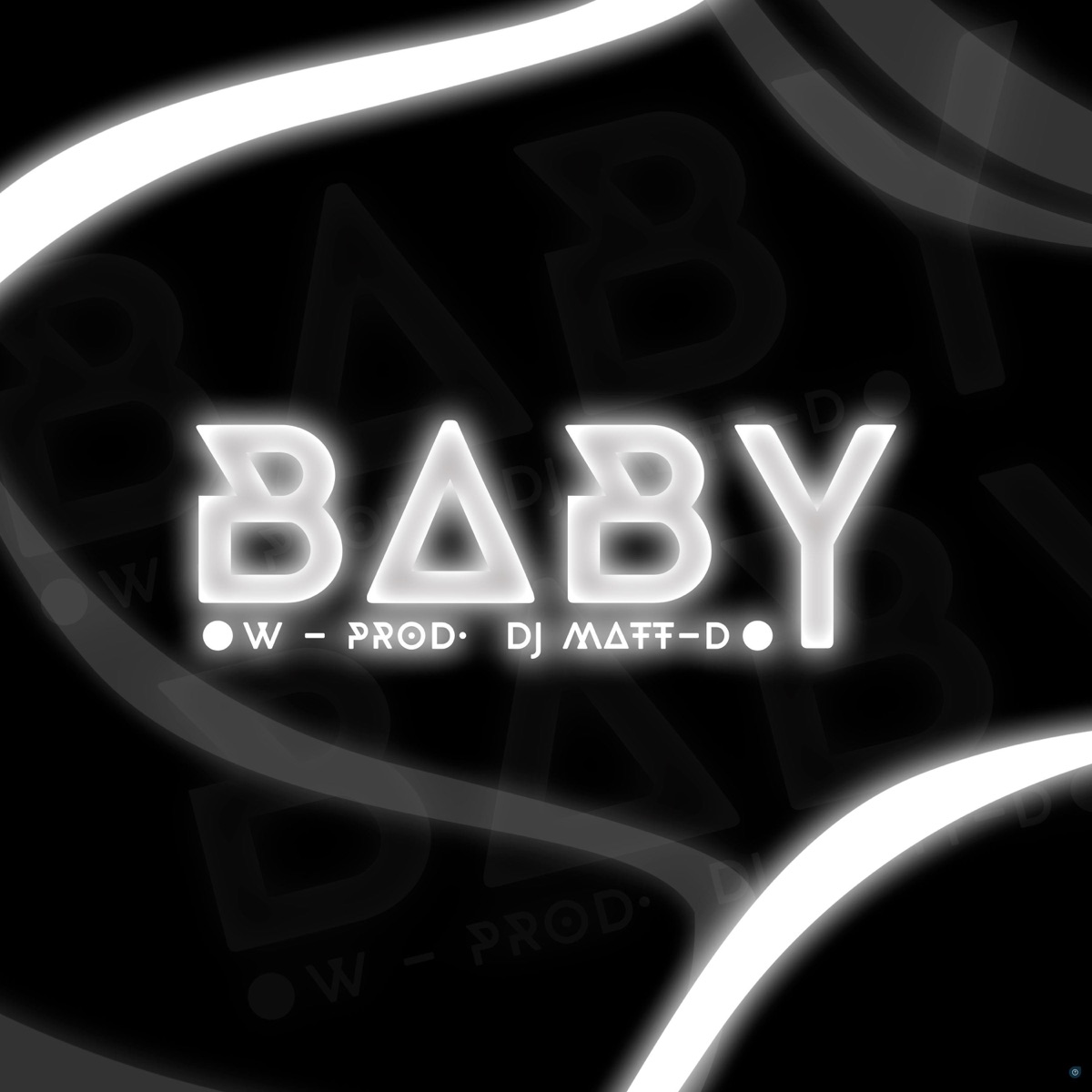 Baby - Single by DJ Matt D & W15 album cover