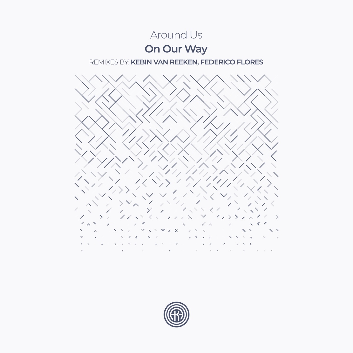 On Our Way - Single by Around Us, Kebin van Reeken & Federico Flores album cover