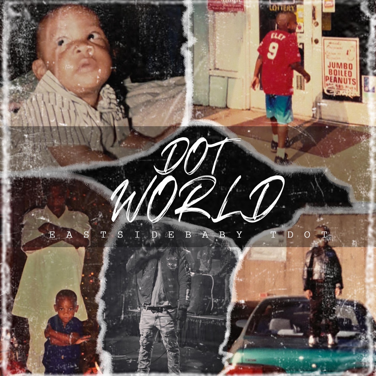 Dot'world by Eastsidebaby Tdot album cover