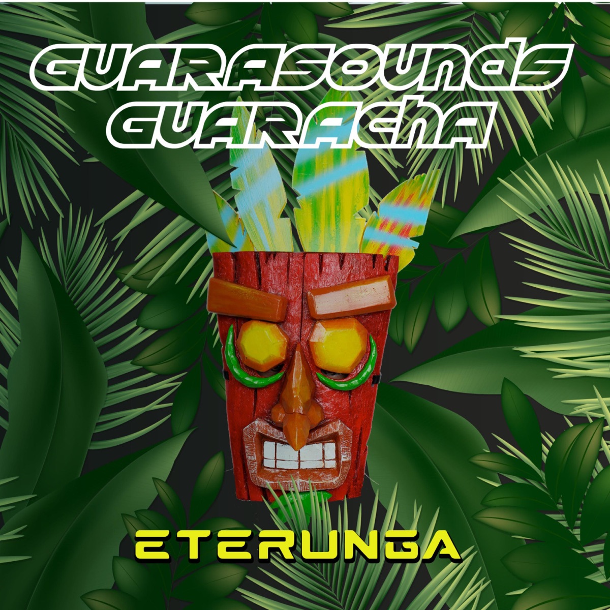 Eterunga - Single by GuaraSounds, BRY & Guaracha album cover