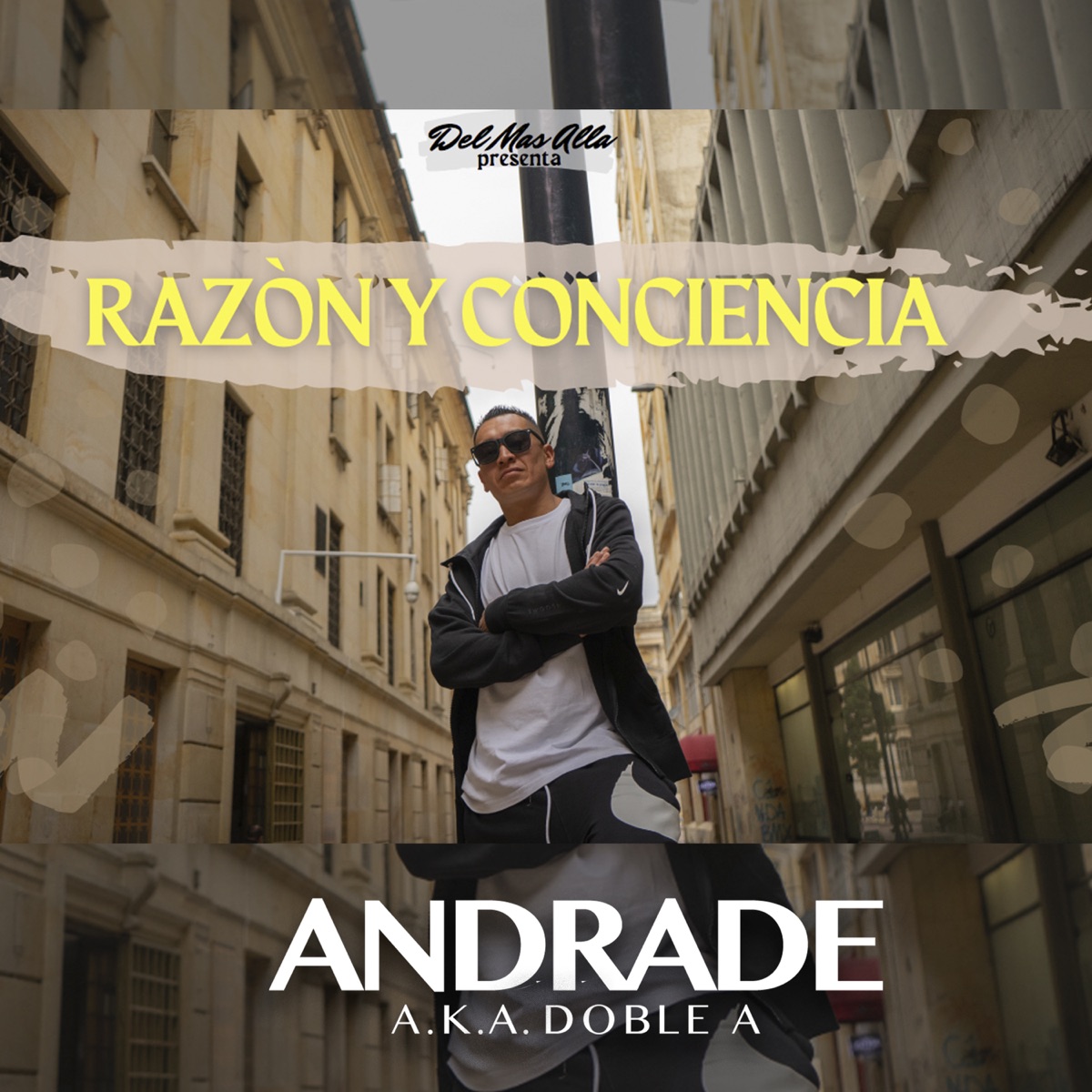 Razón y Conciencia - Single by Andrade A.K.A Doble A album cover