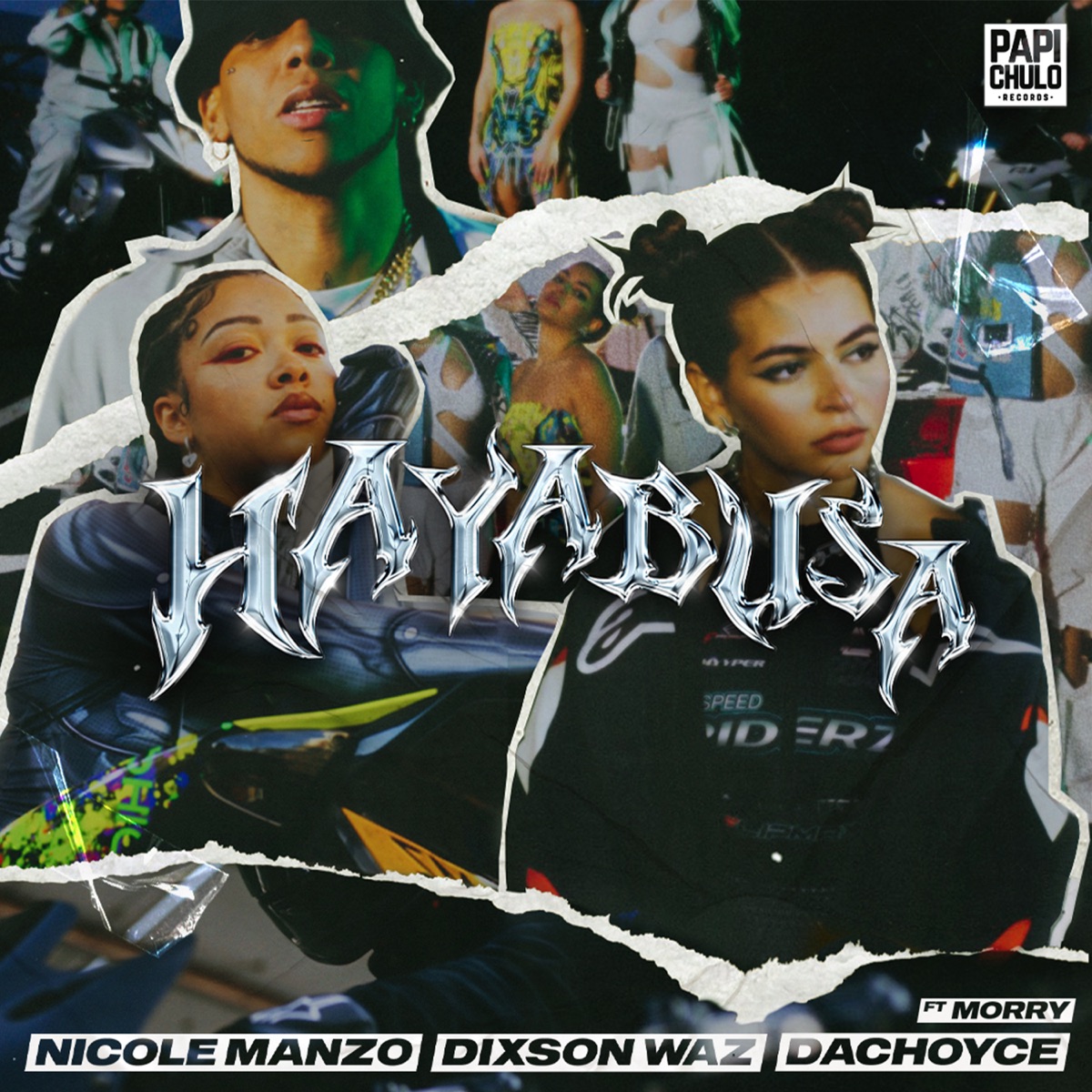 Hayabusa (feat. Morry) - Single by Nicole Manzo, Dixson Waz & DaChoyce album cover