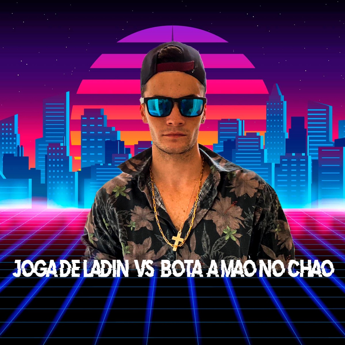 Joga De Ladin Vs Bota a Mão No Chão (feat. Dj JL O Único, Os Hawaianos & Mc Fopi) - Single by DJ RC1 album cover