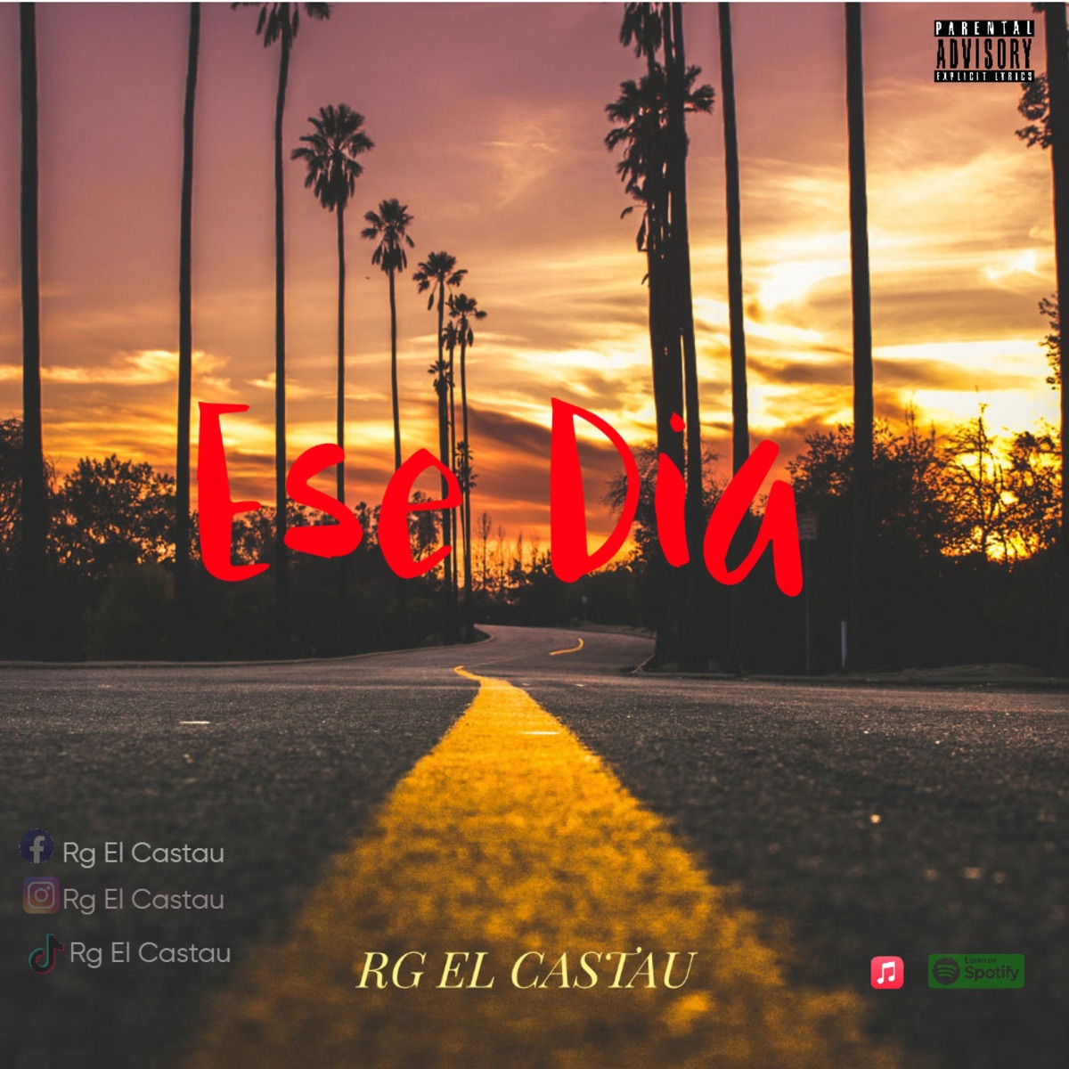 ESE DIA - Single by RG EL CASTAU album cover