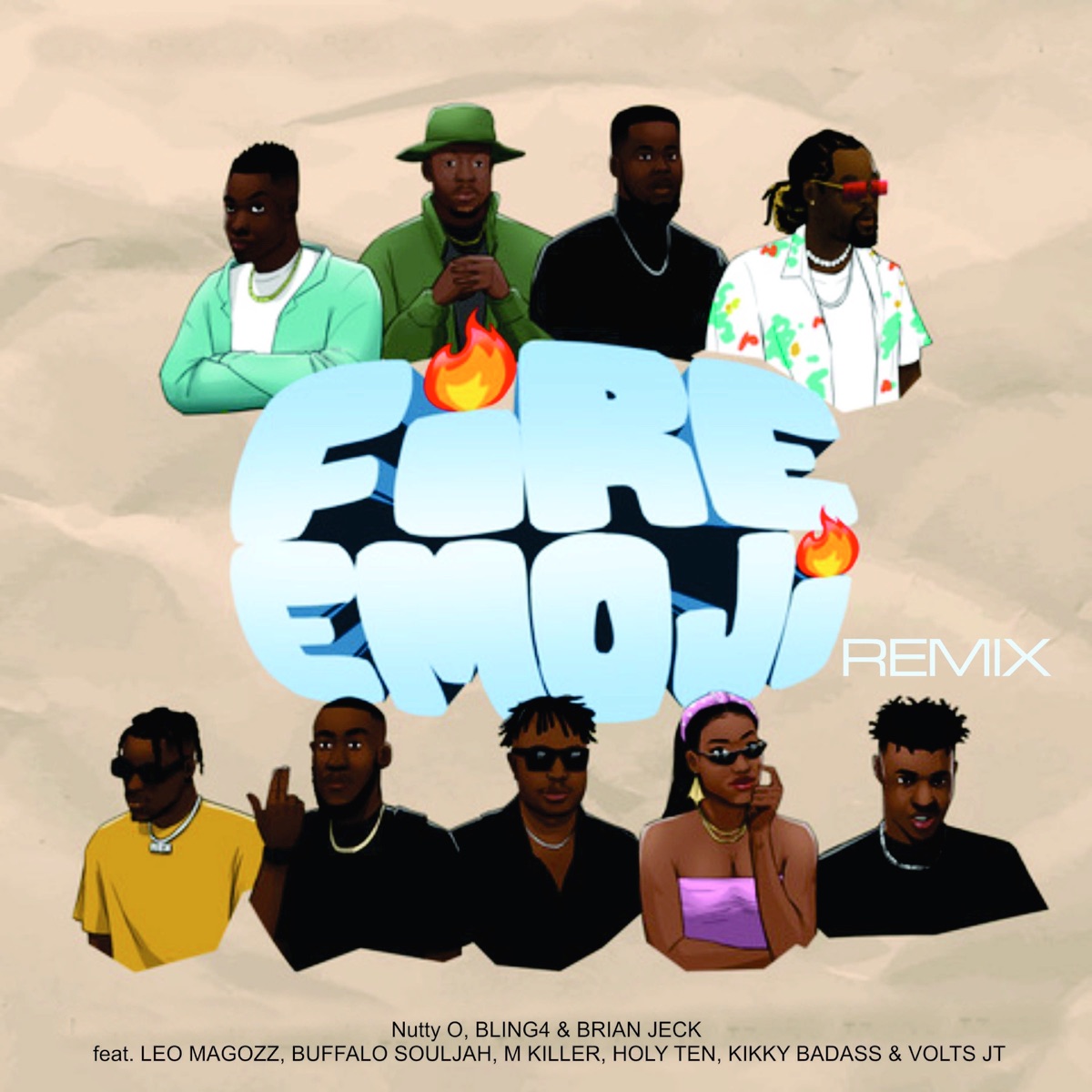 Fire Emoji (Remix) [feat. Leo Magozz, Buffalo Souljah, M. Killer, Holy Ten, Kikky Badass & VOLTS JT] - Single by Nutty O, Brian Jeck & Bling4 album cover