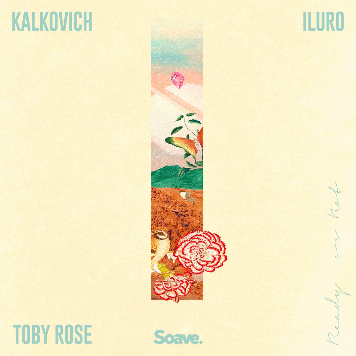 Ready or Not - Single by Kalkovich, ILURO & Toby Rose album cover