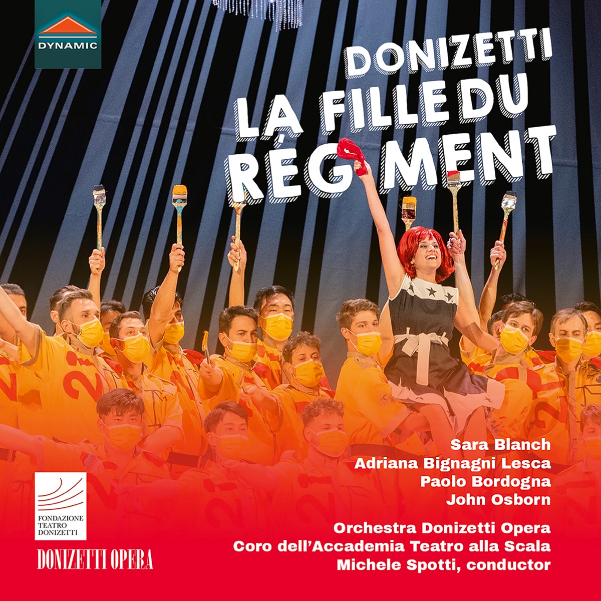 Donizetti: La fille du régiment, A. 56 (Live) by Sara Blanch, Adriana Bignagni Lesca, Paolo Bordogna, John Osborn, Donizetti Opera Orchestra & Michele Spotti album cover