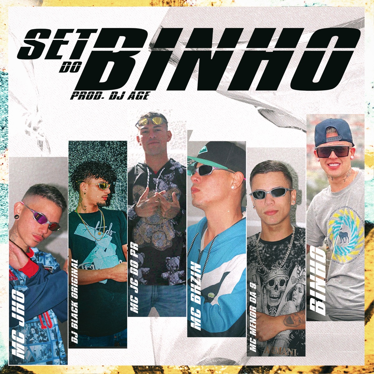 Set do Binho (feat. Mc Jc do Pr, MC Menor da 9 & mc bhzin) - Single by Dj Age, Mc Jho & DJ Black Original album cover