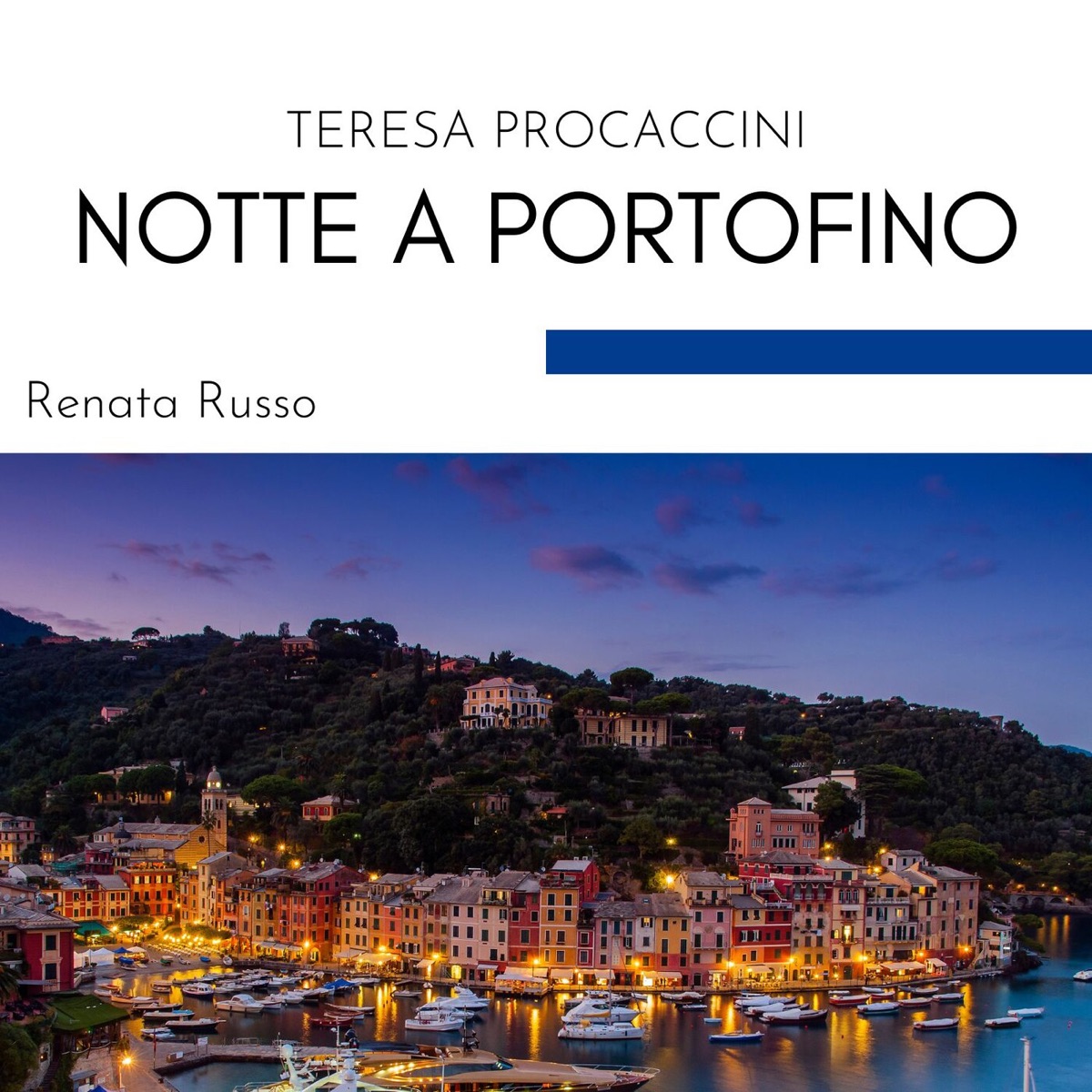Notte a Portofino - Single by Teresa Procaccini & Renata Russo album cover