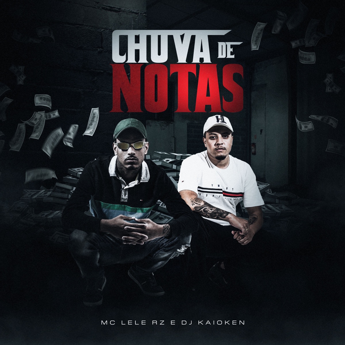 Chuva De Notas - Single by MC Lele RZ & DJ Kaioken album cover