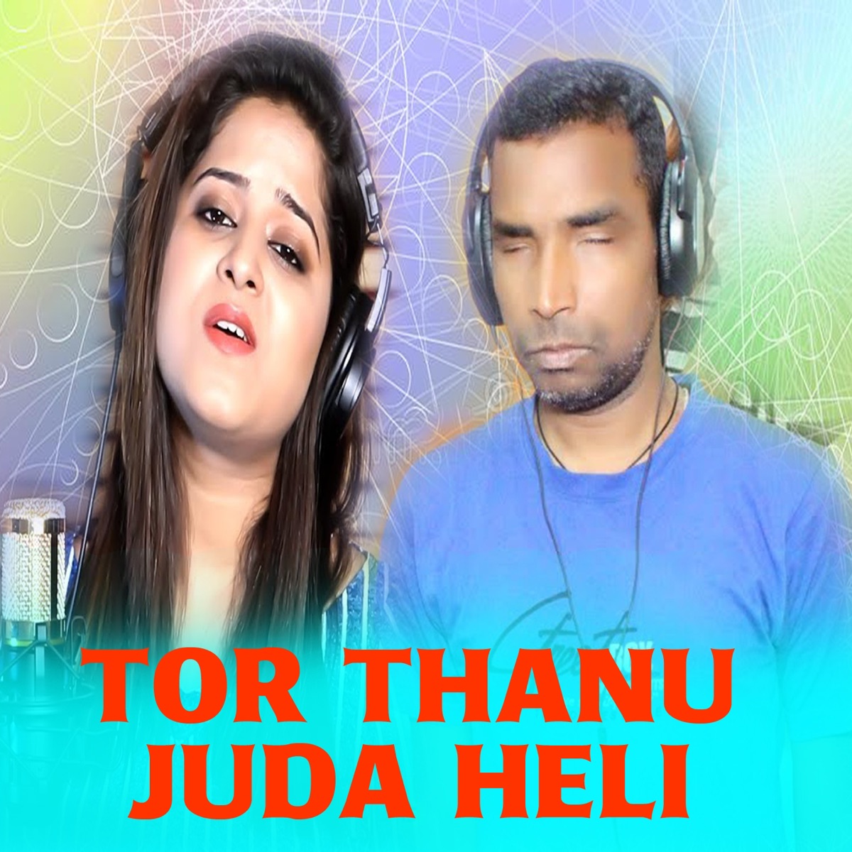 Tor Thanu Juda Heli - Single by Surendra Paik & AMRITA NAYAK album cover