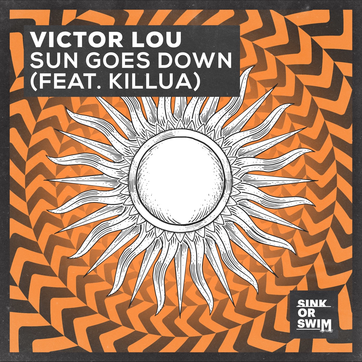 Sun Goes Down (feat. KILLUA) - Single by Victor Lou album cover