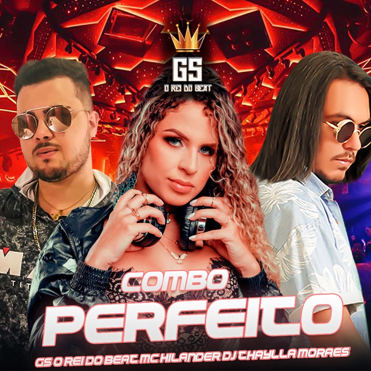 Combo Perfeito (Bregafunk) - Single by GS O Rei do Beat, MC Hilander & DJ Thaylla Moraes album cover