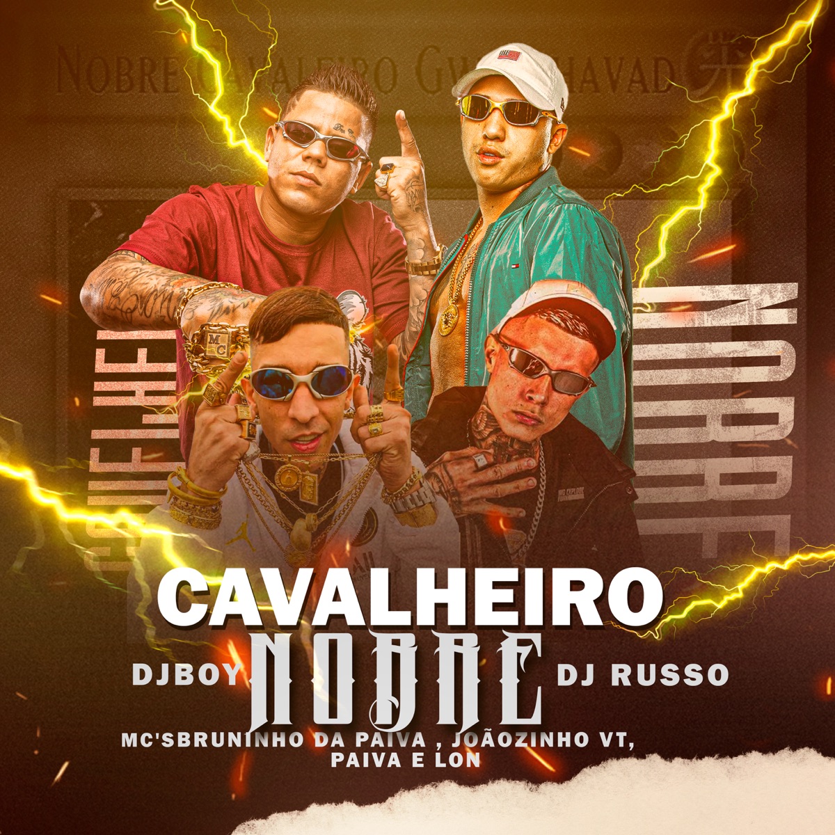 Só Cavaleiro Nobre - Single by MC Joãozinho VT, MC Lon, Mc Bruninho da Praia & Mc Paiva ZS album cover