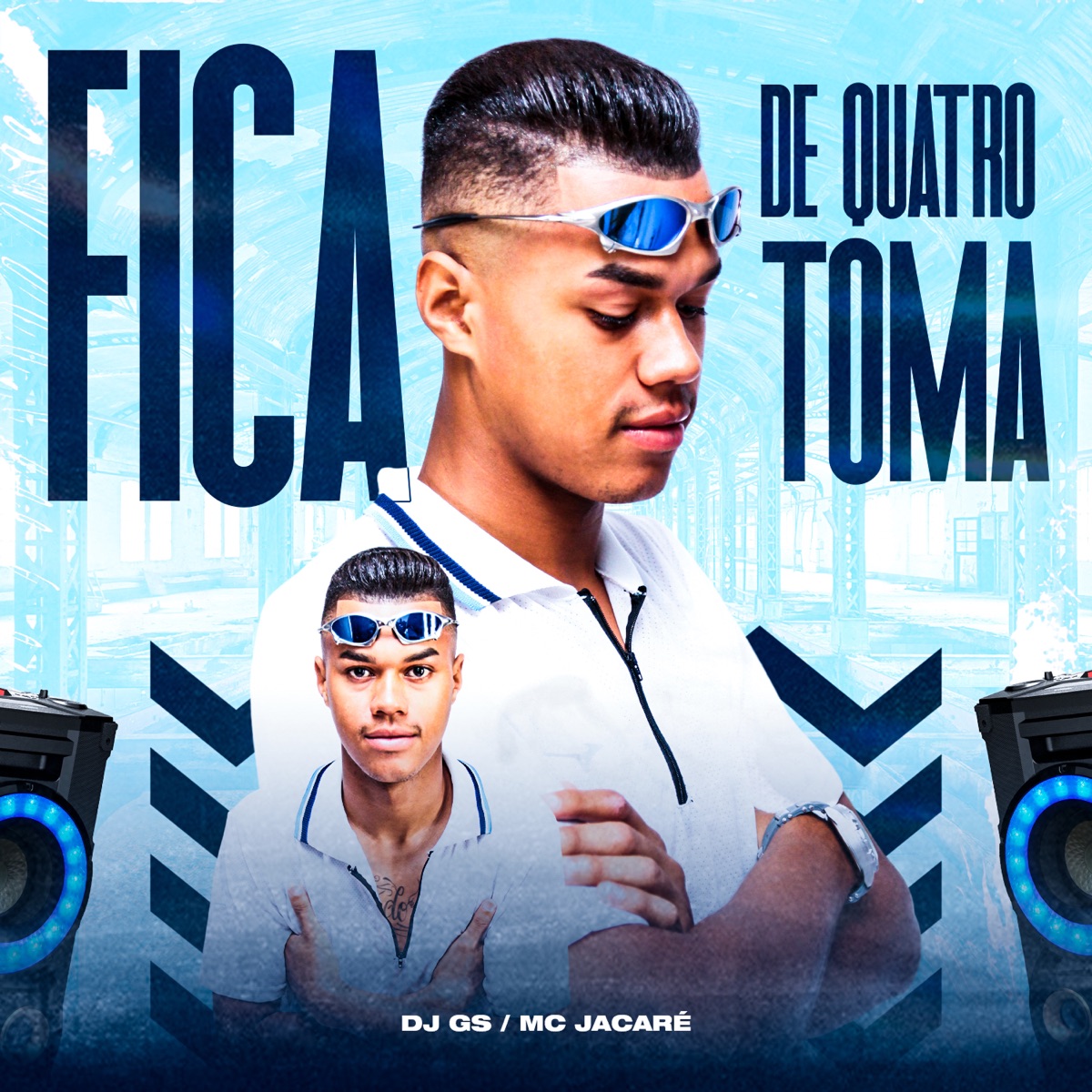 Fica de Quatro Toma (feat. MC Jacaré) - Single by DJ GS album cover