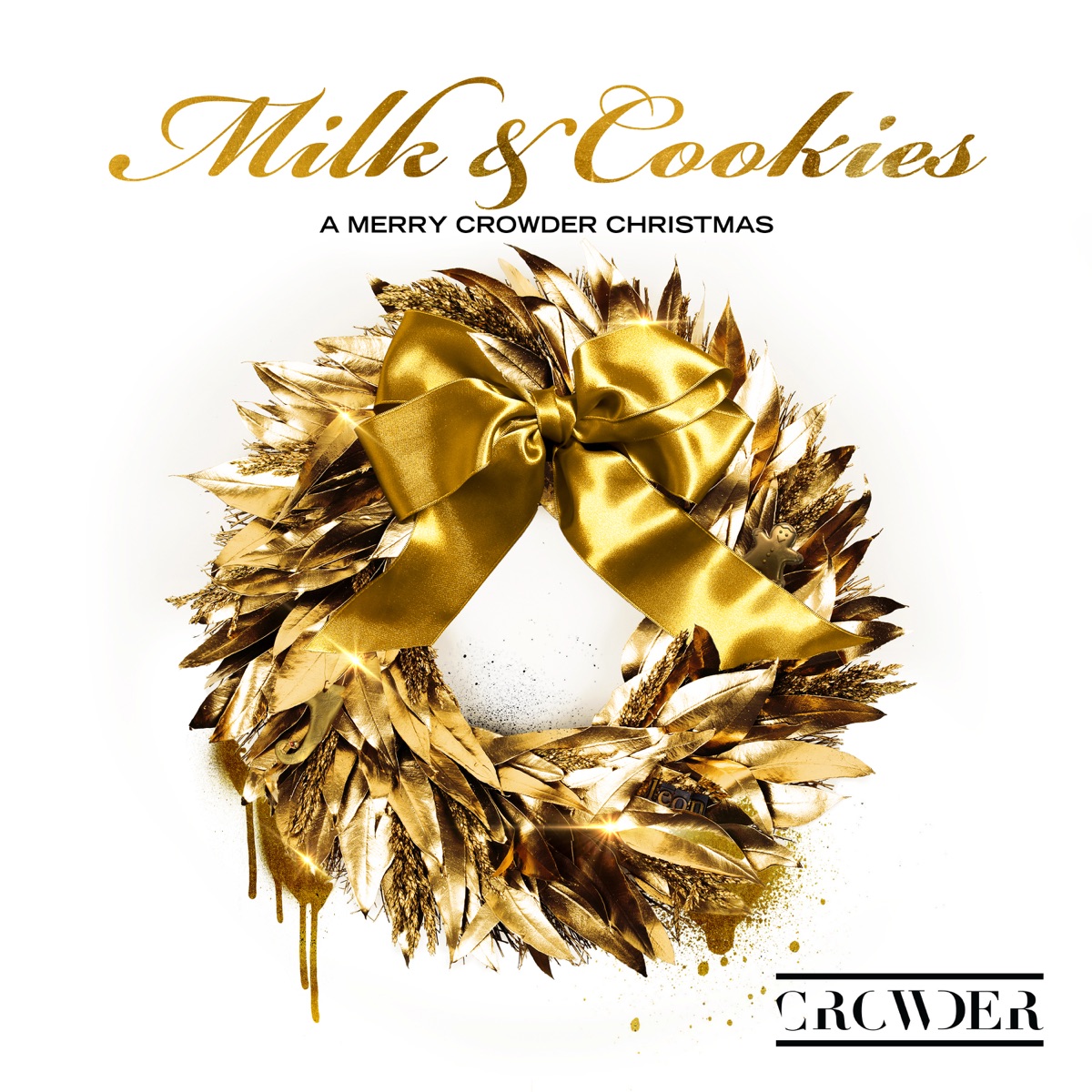Milk & Cookies: A Merry Crowder Christmas by Crowder album cover