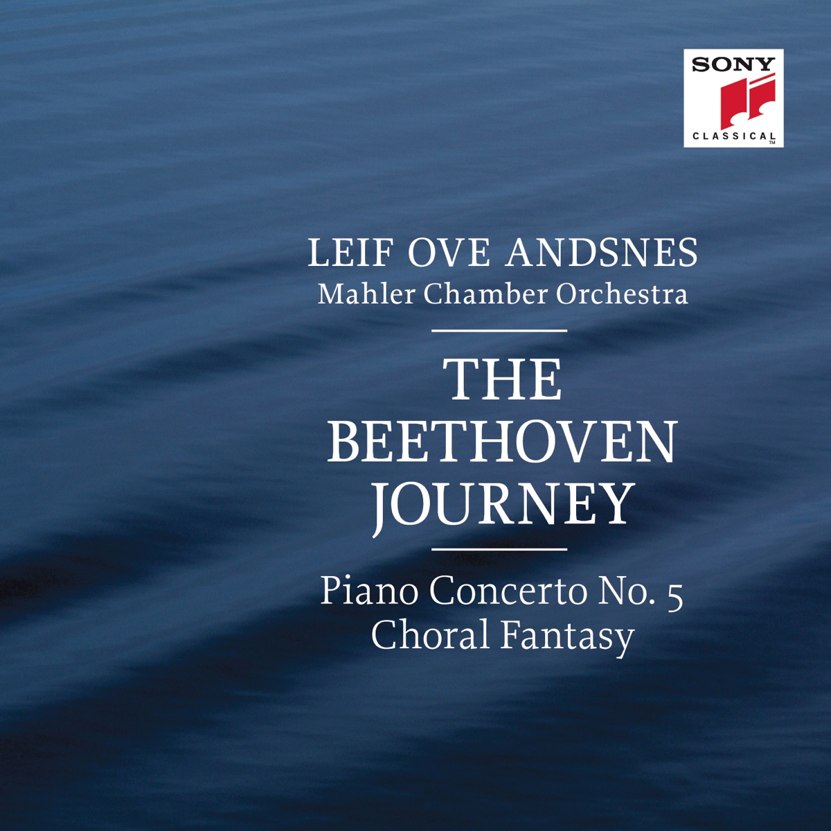 The Beethoven Journey - Piano Concerto No. 5 "Emperor" & Choral Fantasy by Leif Ove Andsnes album cover