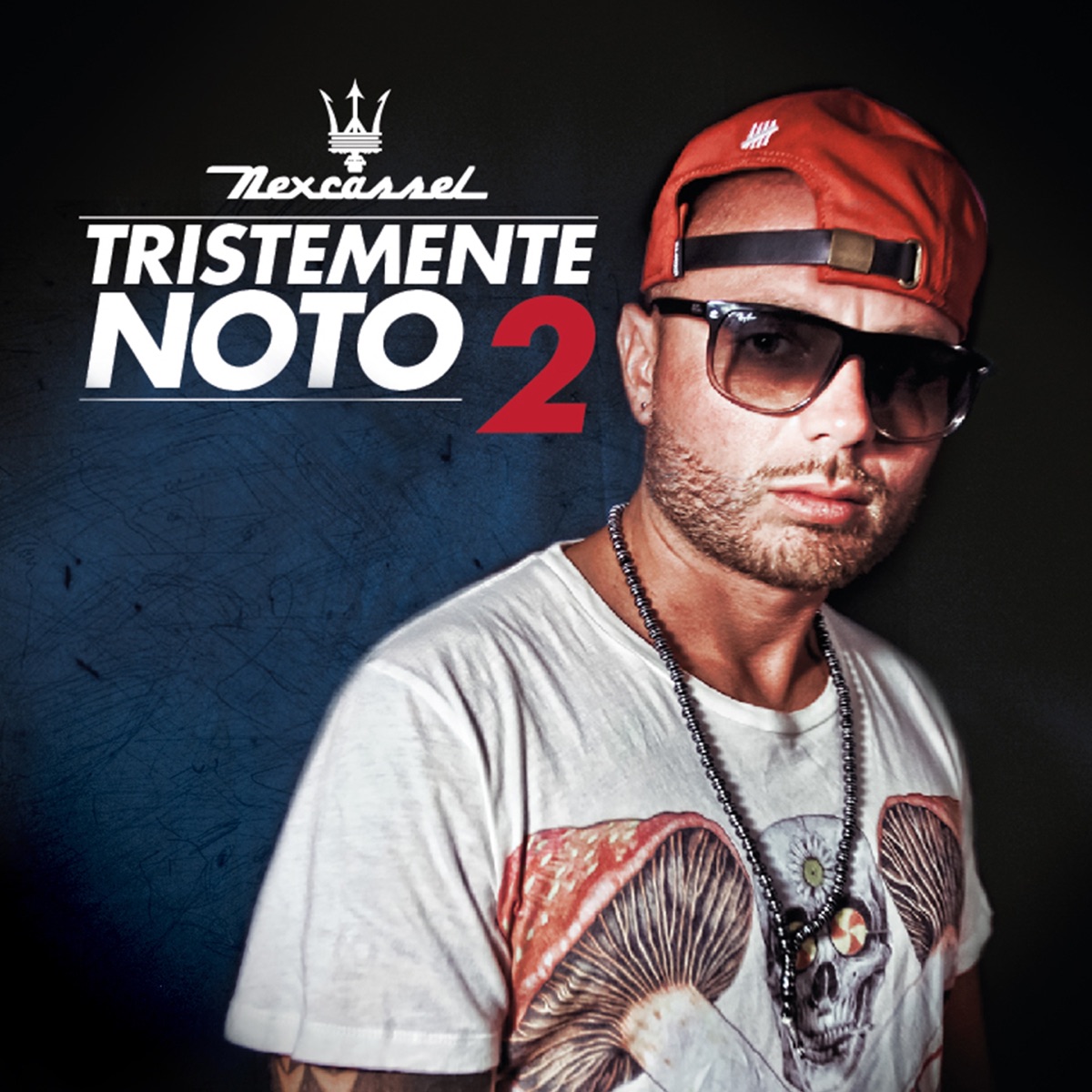 Tristemente Noto, Vol. 2 by Nex Cassel album cover