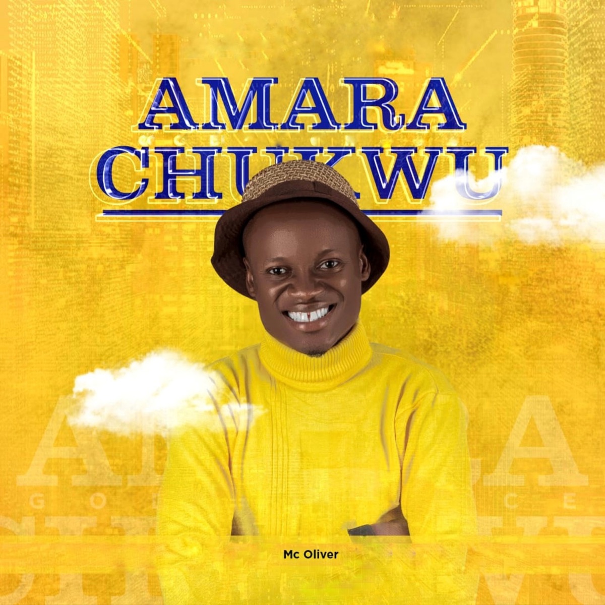 Amara Chukwu - Single by Mc Oliver album cover