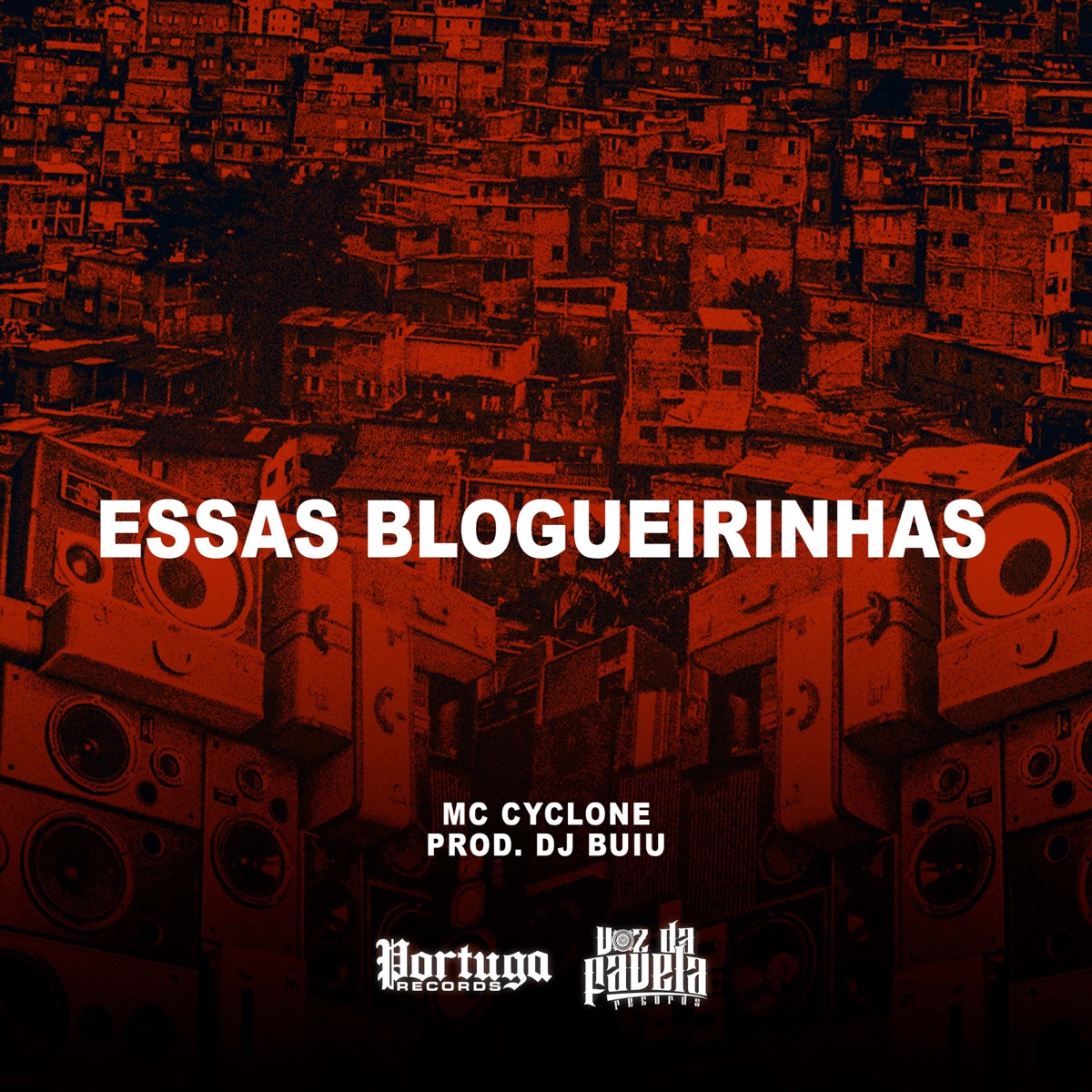 Essas Blogueirinhas - Single by MC Cyclone & DJ Buiu album cover
