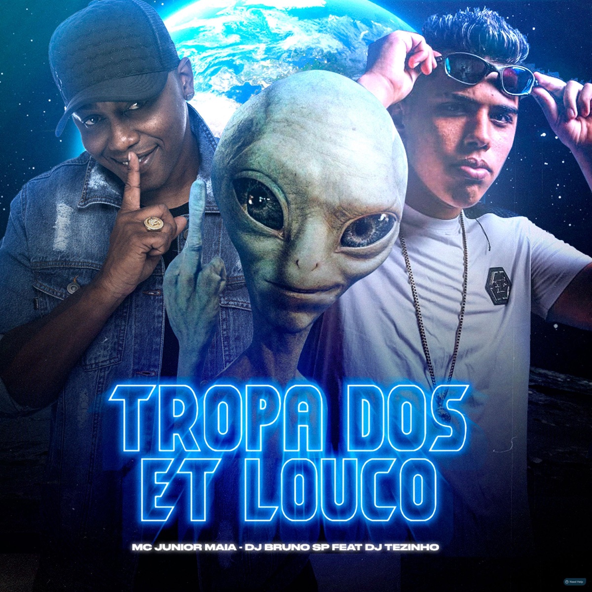 Tropa dos ET Louco (Rave Funk) [feat. DJ Tezinho] - Single by DJ Bruno SP & Mc Junior Maia album cover