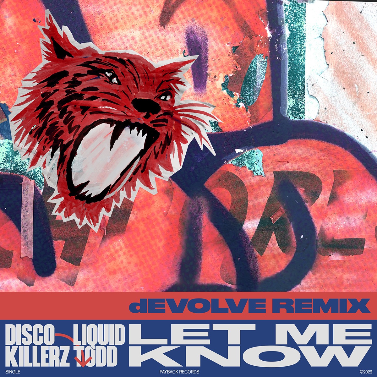 Let Me Know (dEVOLVE Remix) - Single by Disco Killerz & Liquid Todd album cover