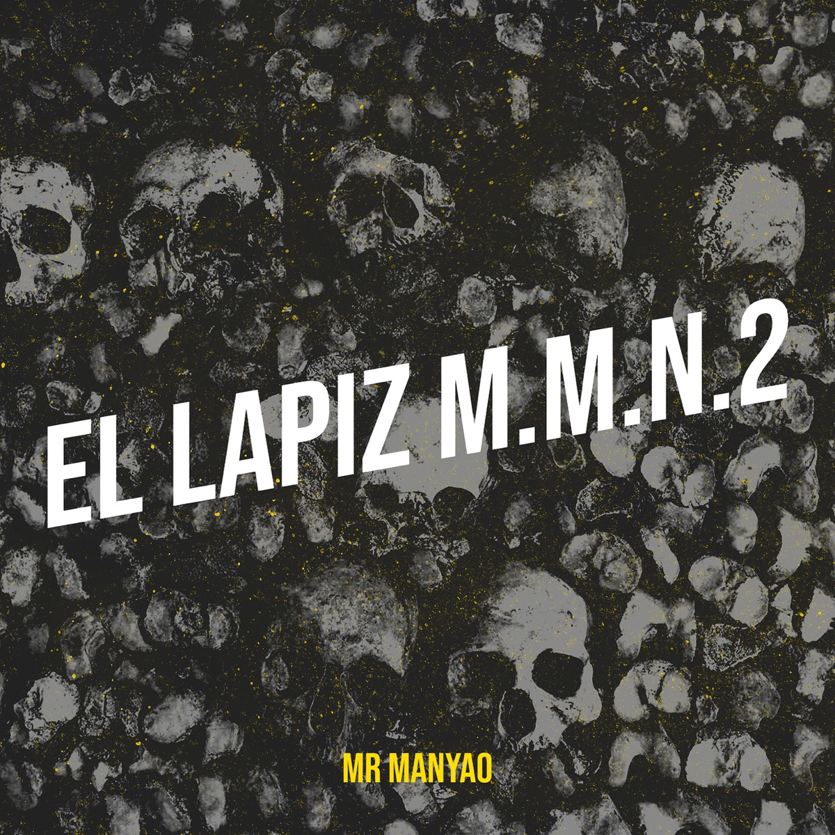 El Lapiz M.M.N.2 - Single by Mr Manyao album cover