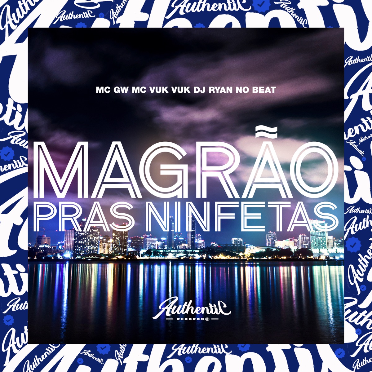 Magrão Pras Ninfetas (feat. DJ DEDE 011 & Mc Biel Zs Original) - Single by Dj Ferreira Zs album cover