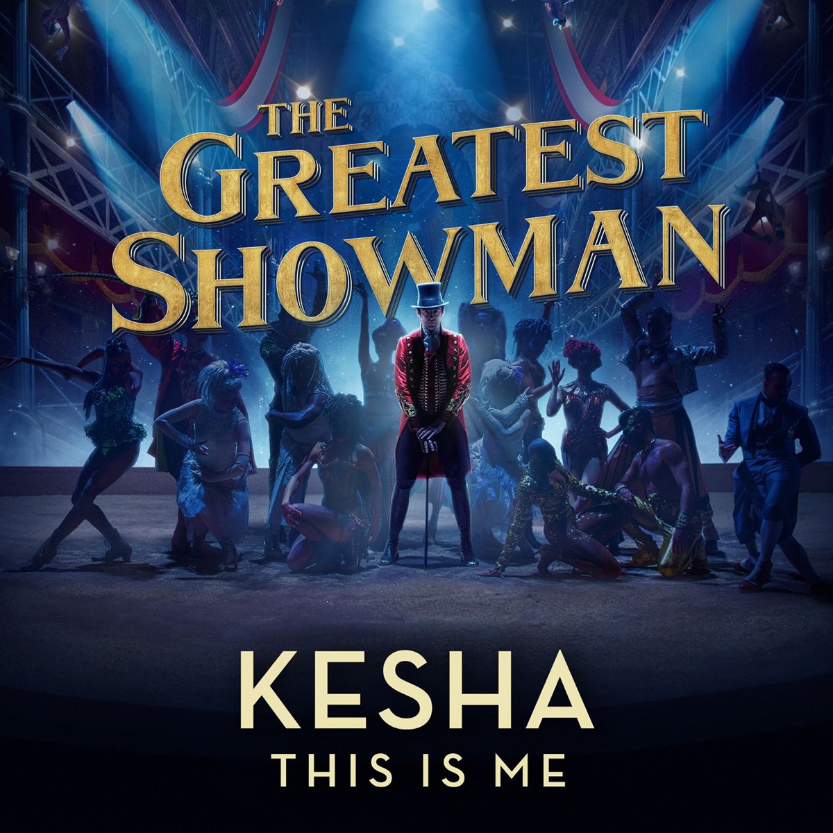 This Is Me (From "The Greatest Showman") - Single by Kesha album cover