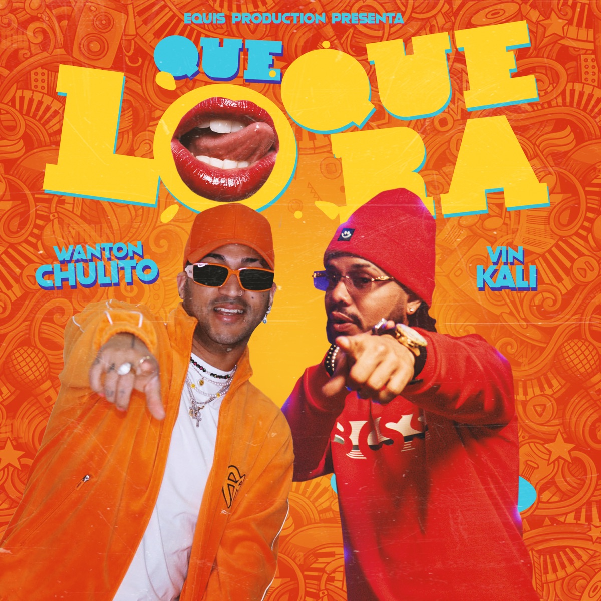 Que Loquera - Single by Wanton chulito & Vin Kali album cover