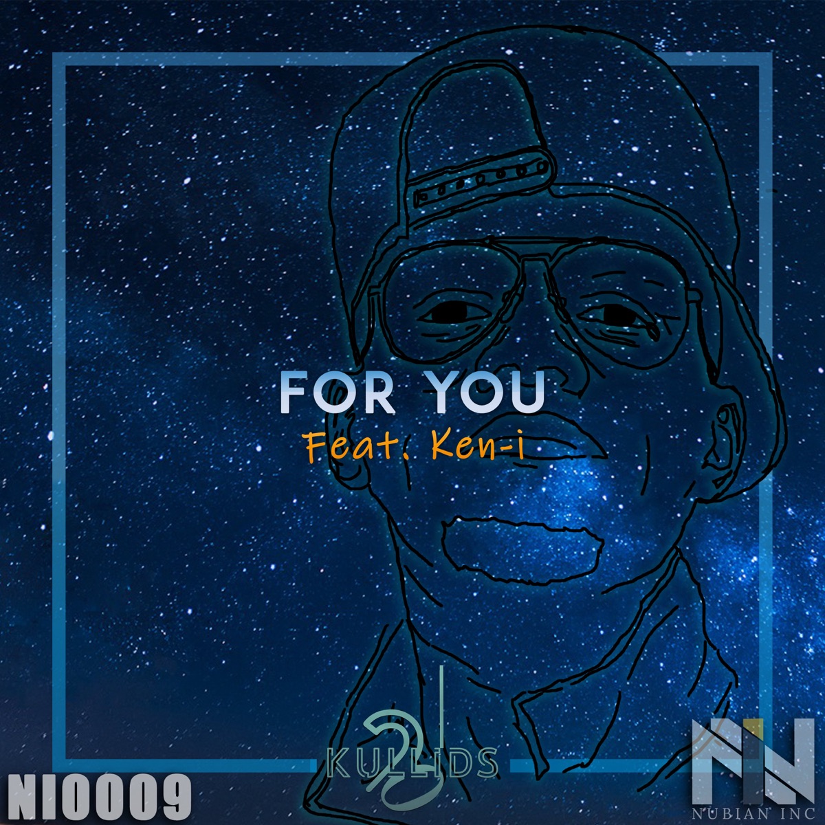 For You (feat. Ken-I) - Single by 2 'n A Half Kullids album cover