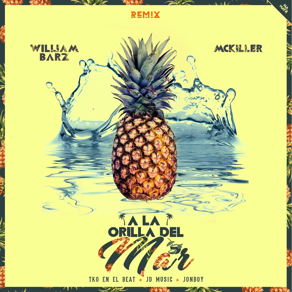 A la Orilla del Mar (Remix) [feat. MC Killer] - Single by William Barz album cover