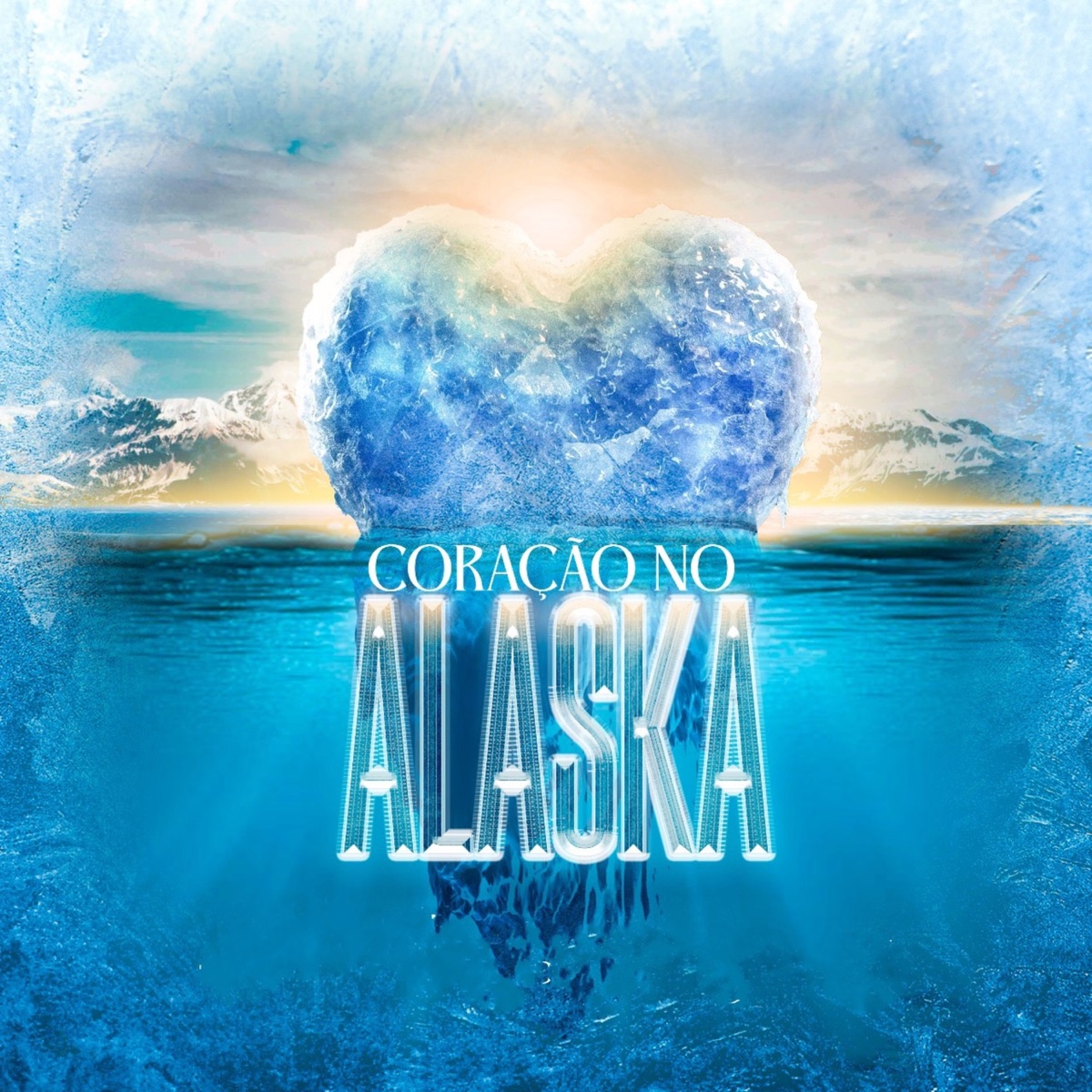 Coração No Alaska (feat. MC Menor Chavão) - Single by MC Hugo R2, P 5ouza & MC Guel Original album cover