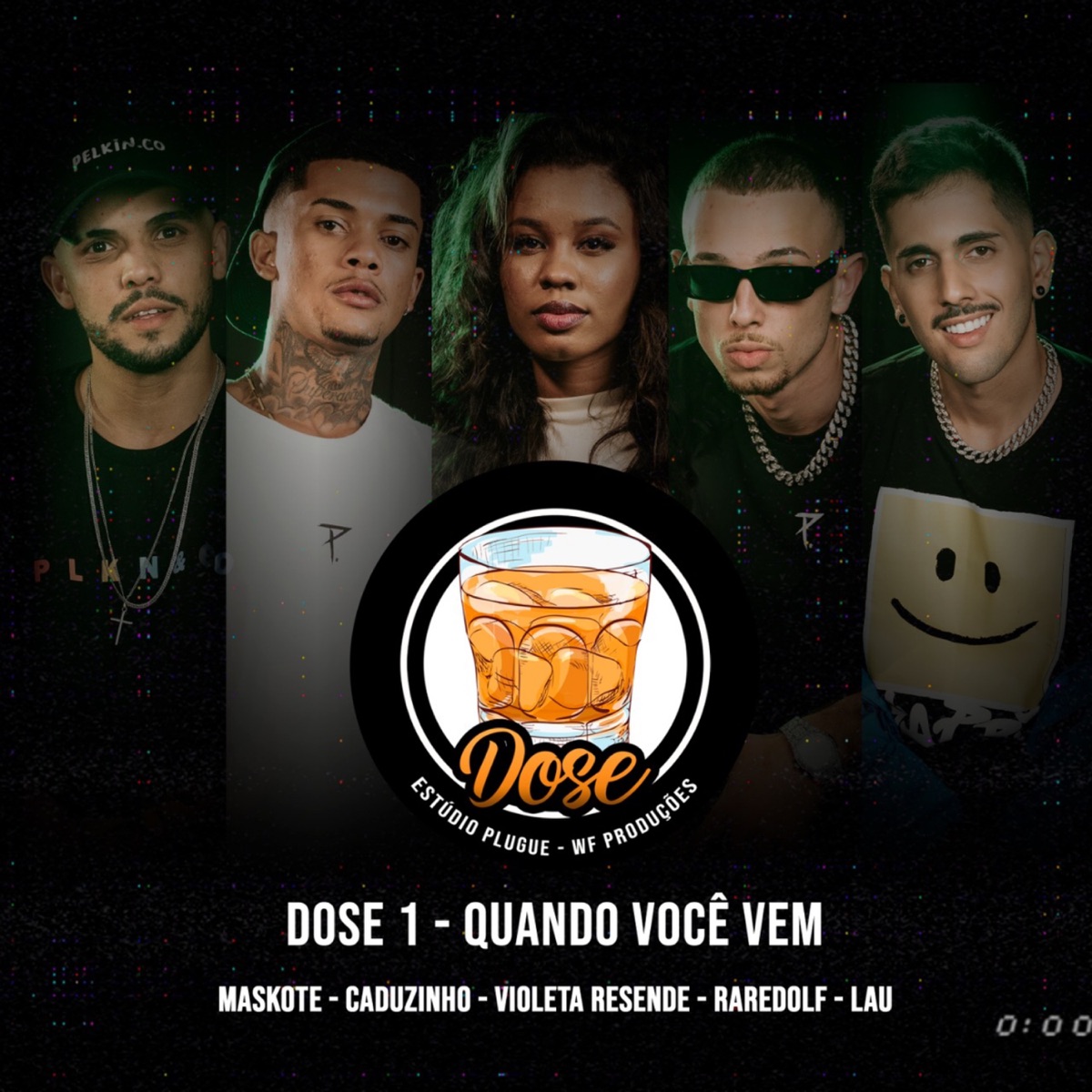 Dose 1 - Quando Você Vem - Single by Est. Plugue, Maskote, Caduzinho Sd, Violetta, Raredolf & L4U album cover