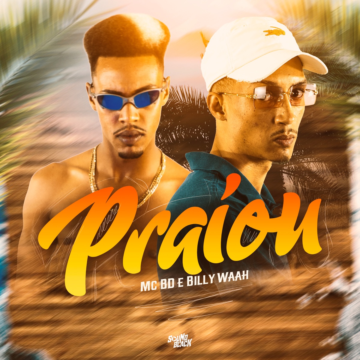 Praiou - Single by Mc BD & Billy waah album cover