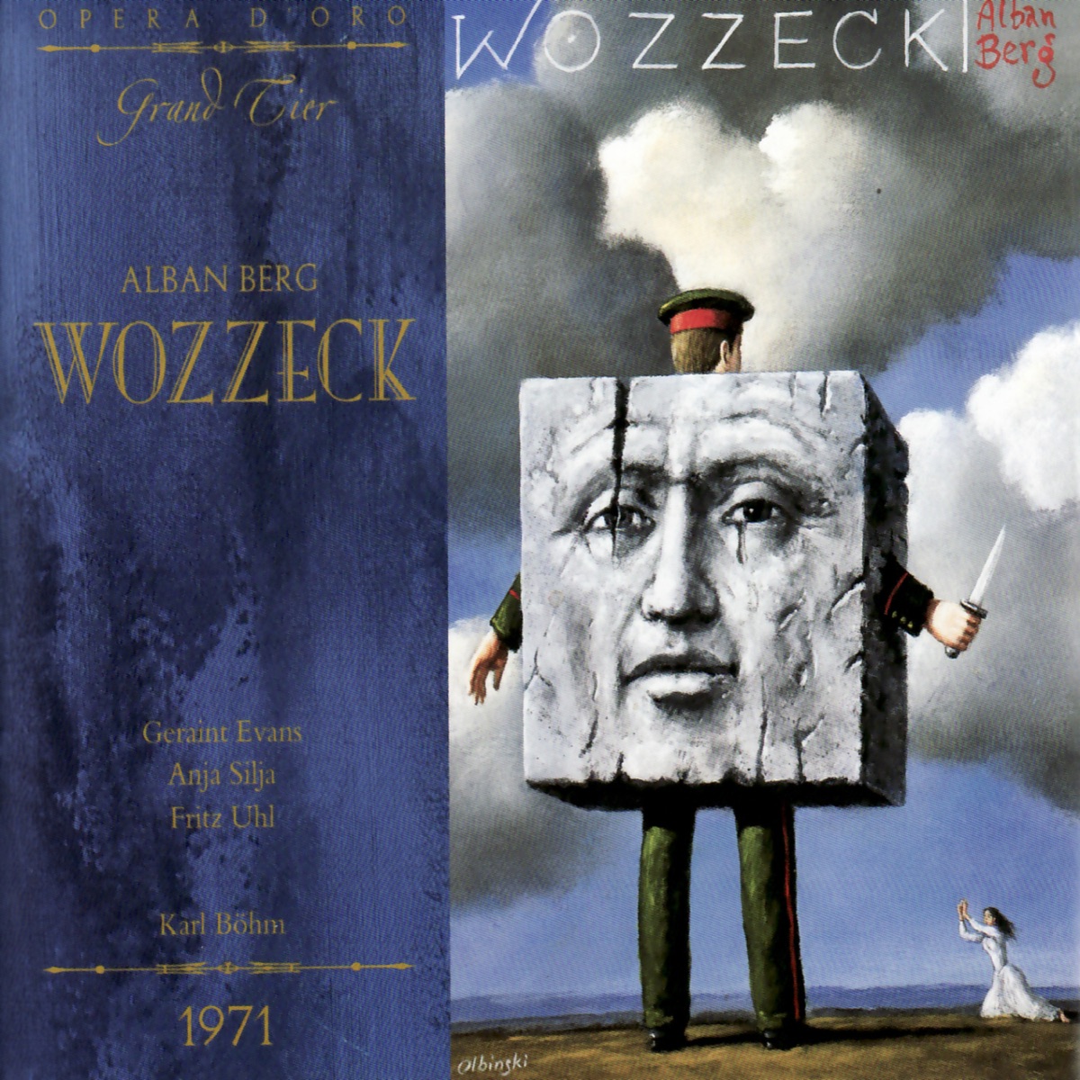 Berg: Wozzeck by Vienna Philharmonic, Karl Böhm, Geraint Evans, Ania Silja, Fritz Uhl, Laurent Driscoll, Helmut Melchert, Hans Kraemmer, Zoltan Kelemen, Klaus Hirte, Jan Van Ree & Gertrude Jan album cover