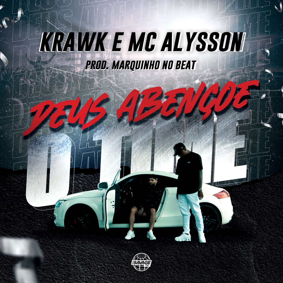 Deus Abençoe o Time - Single by Krawk, Mc Alysson & Marquinho no Beat album cover