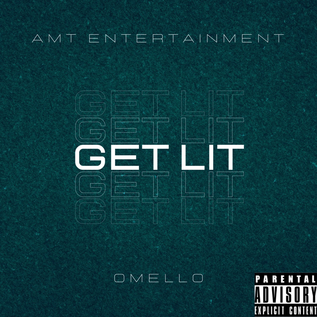 Get Lit - Single by Omello album cover