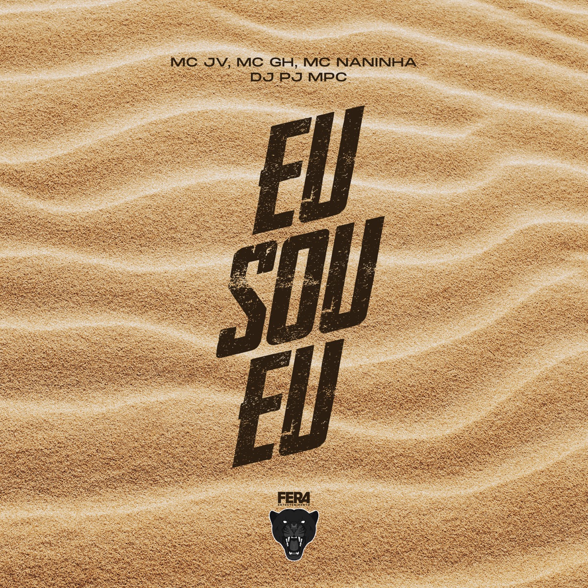Eu Sou Eu (feat. Mc Gh) - Single by Dj Pj Mpc, MC JV & Mc Naninha album cover