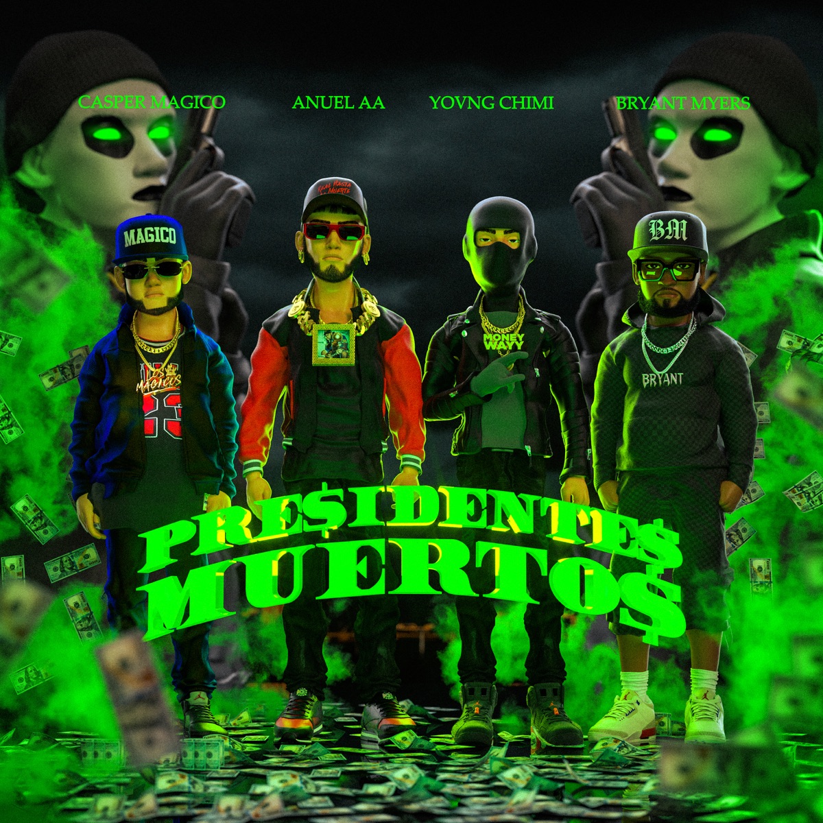 Presidentes Muertos (feat. YOVNGCHIMI) - Single by Casper Mágico, Anuel AA & Bryant Myers album cover