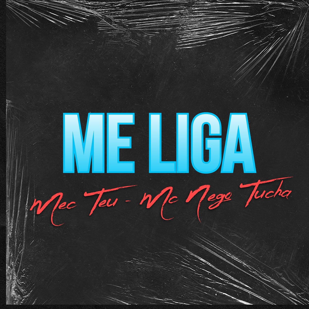 Me Liga - Single by Mecteu & MC Nego Tucha album cover