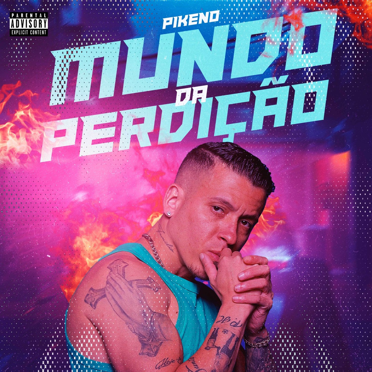 Mundo da Perdição - Single by Pikeno album cover