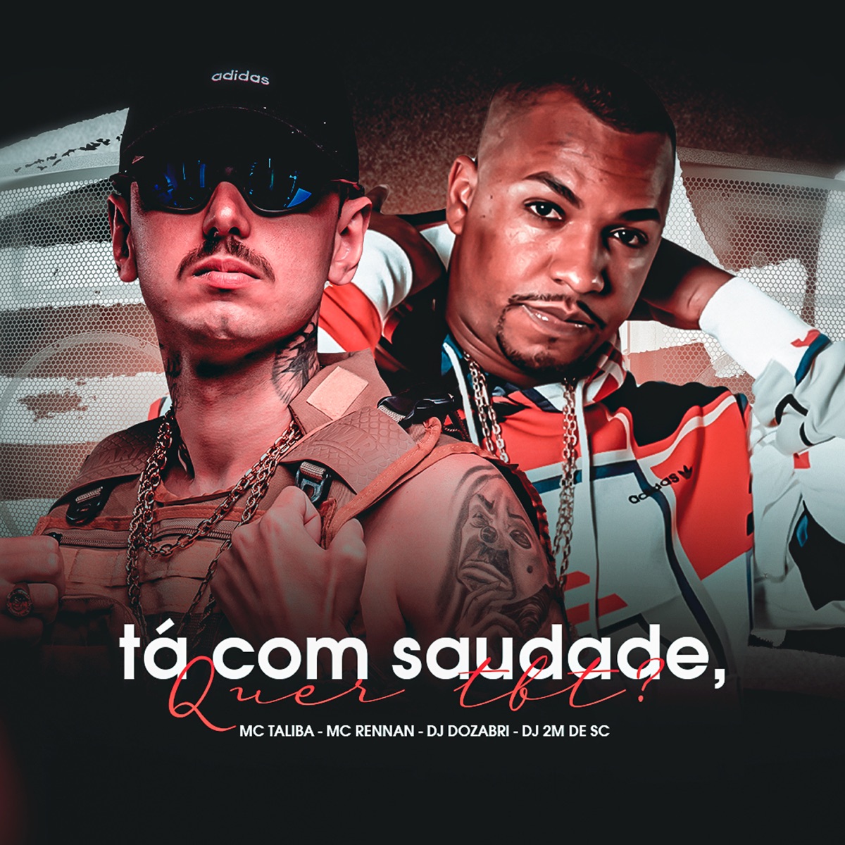 Ta Com Saudade Quer Tbt (feat. DJ Dozabri) - Single by MC Talibã, DJ 2M DE SC & Mc Rennan album cover
