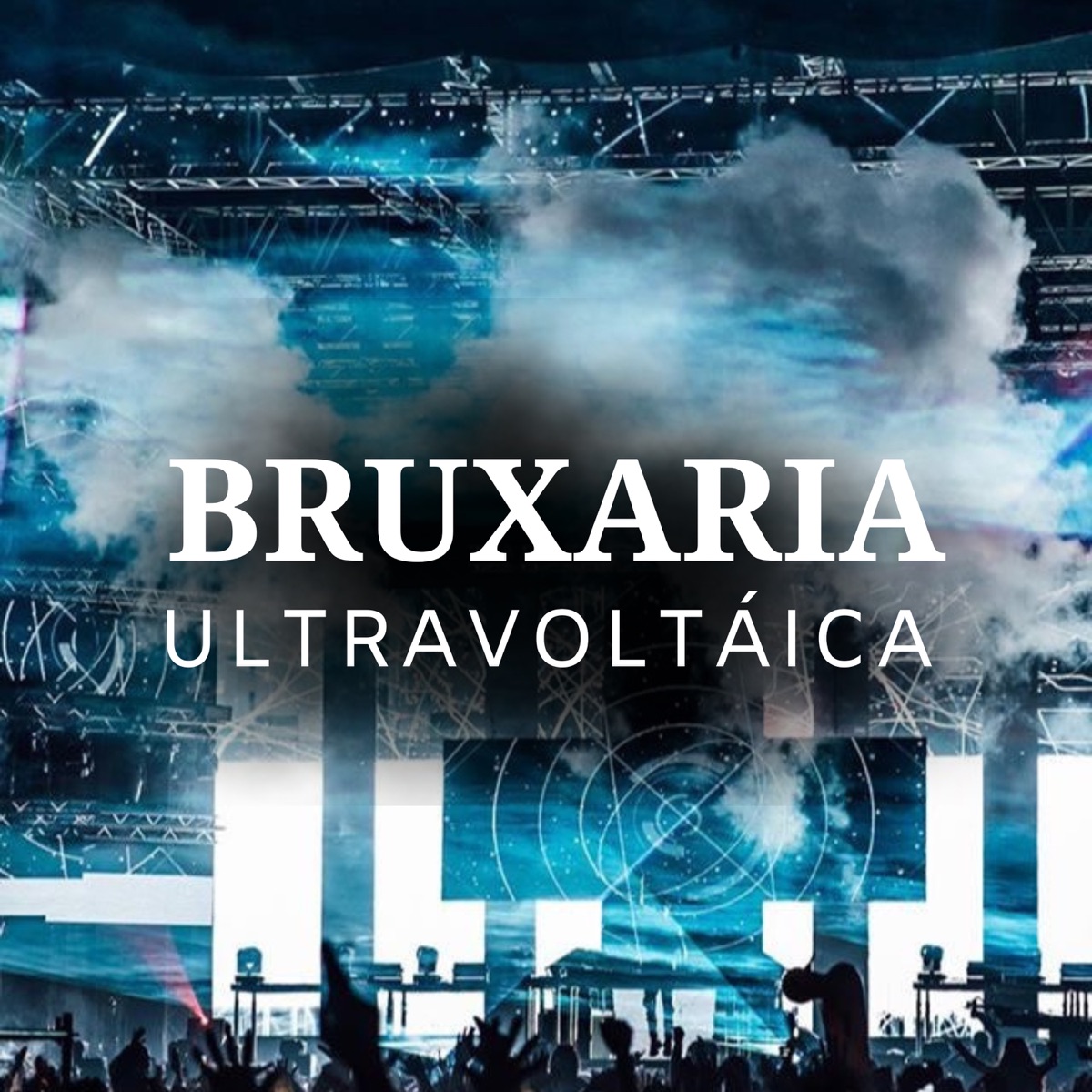 Bruxaria Ultravoltáica - Single by MC Pogba, DJ LOBINHO ZS & DJ João Da DZ7 album cover