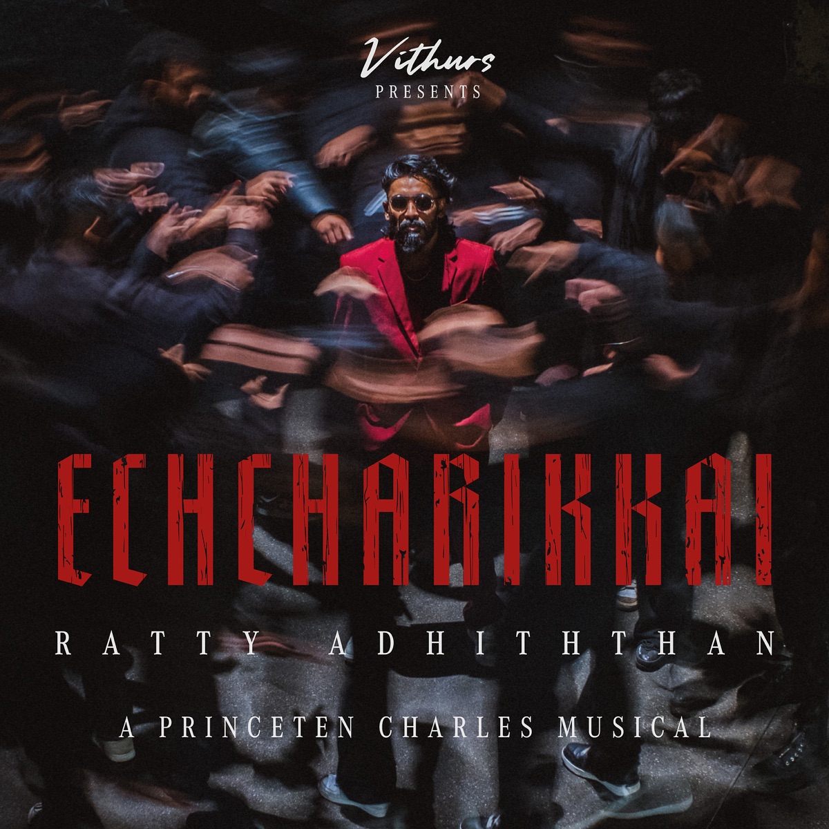 Echcharikkai - Single by Ratty Adhiththan & Princeten Charles album cover