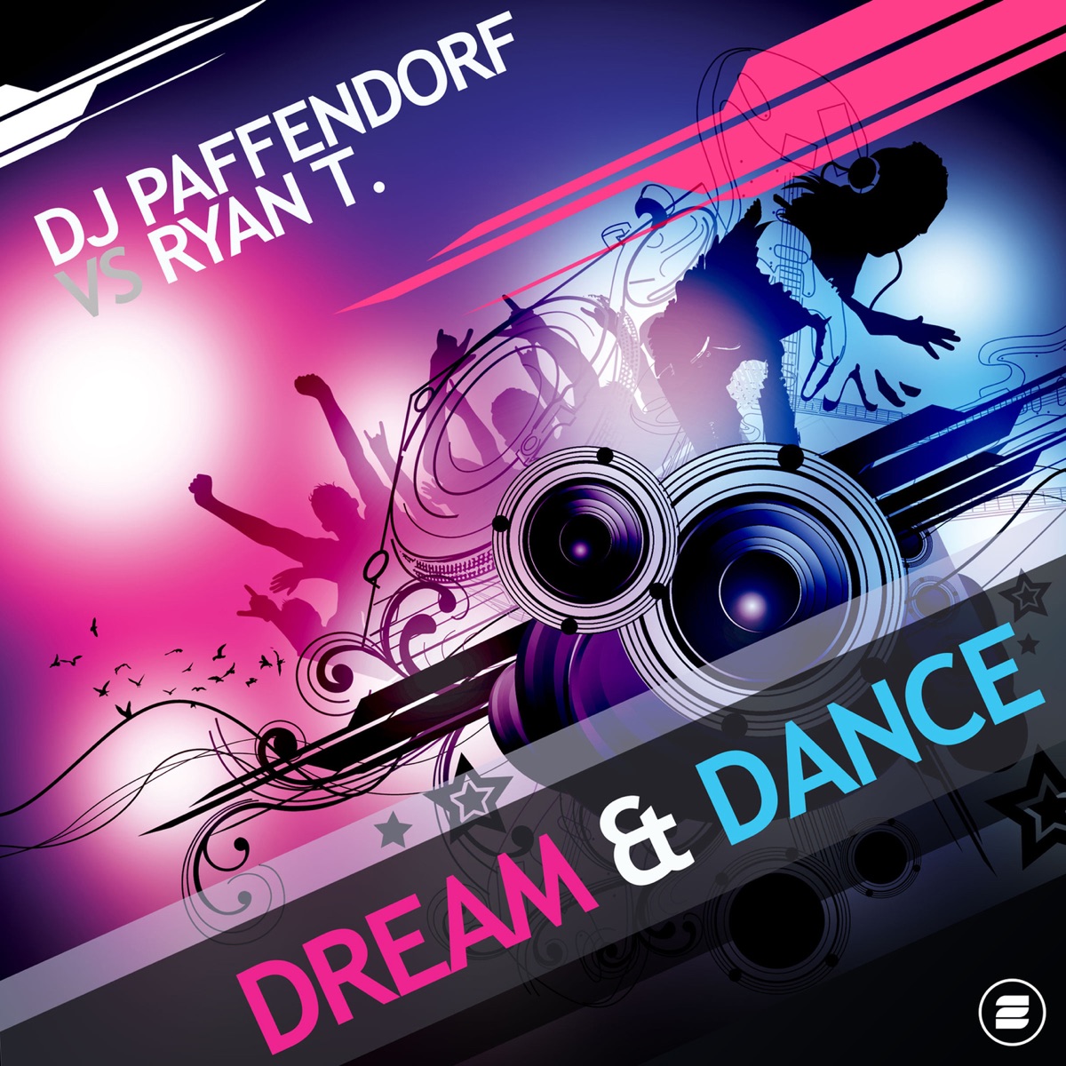 Dream & Dance (DJ Paffendorf vs. Ryan T.) by DJ Paffendorf & Ryan T album cover