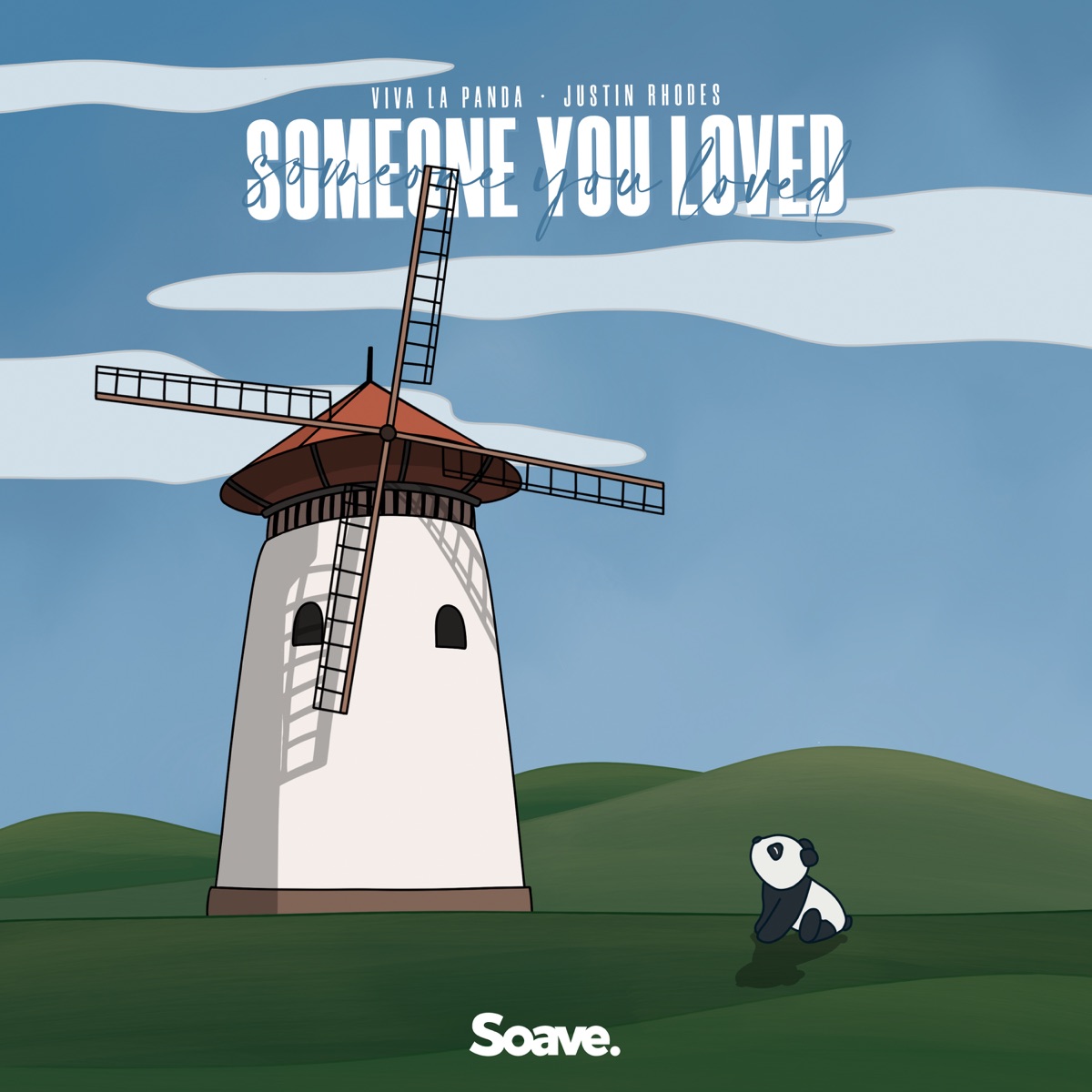 Someone You Loved - Single by Viva La Panda & Justin Rhodes album cover