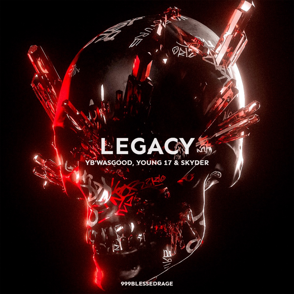 Legacy - Single by Yb Wasg'ood, Young 17 & Skyder album cover